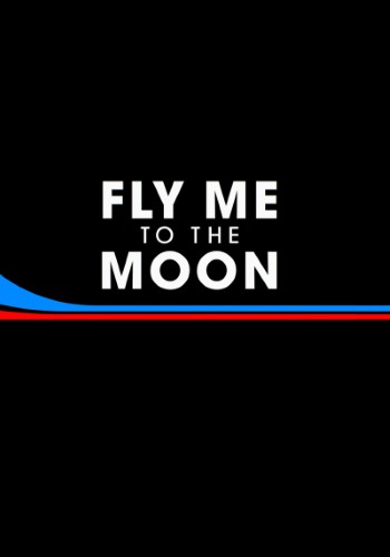 Fly Me To The Moon